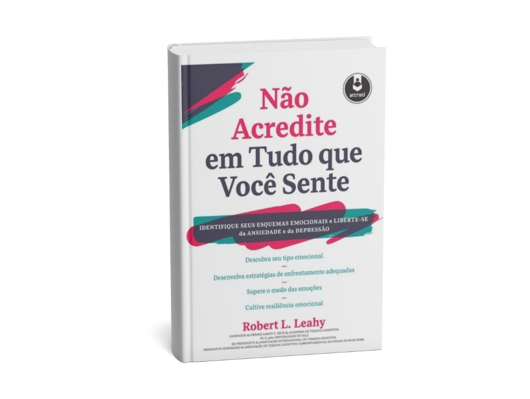 Livro Não Acredite Em Tudo Que Você Sente