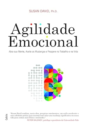Melhores Livros Sobre Inteligência Agilidade Emocional – Susan David, livros de inteligência emocional