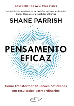 Melhores Livros Sobre Inteligência Emocional, Pensamento Eficaz – Shane Parrish, livros de inteligência emocional